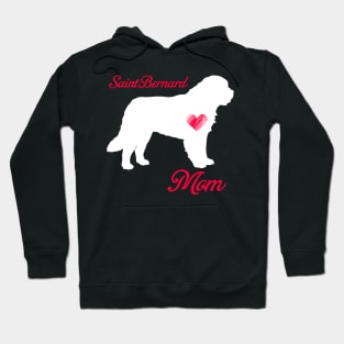 Saint bernard mom   cute mother's day t shirt for dog lovers Hoodie